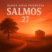 Cover for Single/EP "Salmos 27" by Banda Nova Promessa