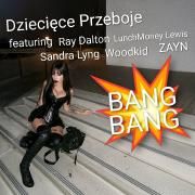 Capa do Single/EP "BANG BANG! ", de Dziecięce Przeboje
