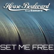 Set Me Free (feat. Samara)}
