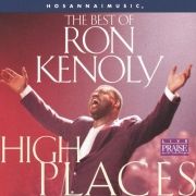 High Places: The Best of Ron Kenoly}