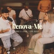 Renova-me (part. Gabriel Júnior)}
