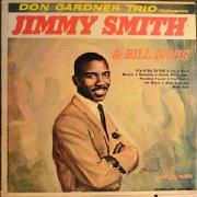 Don Gardner Trio Featuring Jimmy Smith & Bill Davis