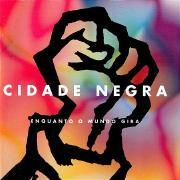 Capa do Álbum "Enquanto O Mundo Gira", de Cidade Negra