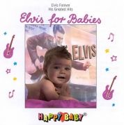 Elvis For Babies}