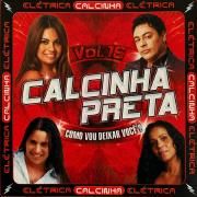 Vol. 16 (Como Vou Deixar Você?)}