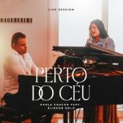 Perto do Céu (Live Session)}