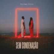 Capa do Single/EP "Sem Condenação", de Paloma Possi