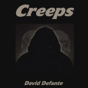 Portada de Álbum "Creeps", de David Defante