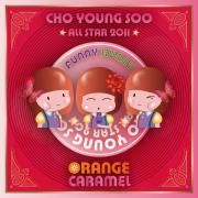Portada de Sencillo/EP "Choo Young Soo All Star", de Orange Caramel