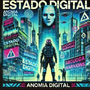 Portada de Álbum "Estado Digital", de Anomia Digital