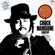 Capa do Álbum "Friends & Love... A Chuck Mangione Concert", de Chuck Mangione