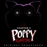 Poppy Playtime Ch. 3 (Original Game Soundtrack)