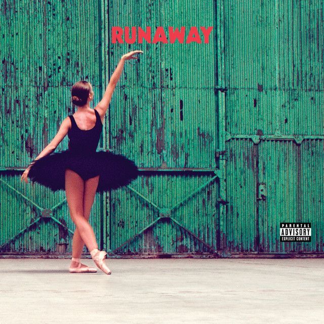 Runaway Feat Pusha T