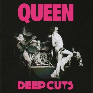 Deep Cuts, Vol. 1 1 (1973-1976) | Discografía de Queen 