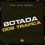 Botada dos Trafica