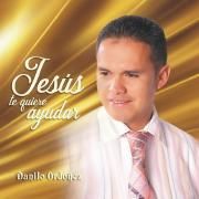 Capa do Álbum "Jesús Te Quiere Ayudar", de Danilo Ordoñez