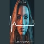 Behind The Mask}
