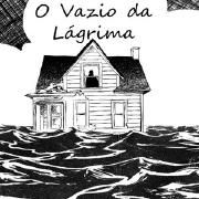 O Vazio da Lágrima}