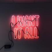 I Want It All}