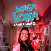 Miga Loka (part. Camila Loures)