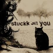 Capa do Single/EP "stuckk on you", de otuka