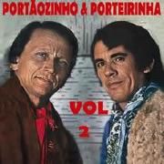 Portãozinho E Porteirinha - Vol. 2