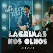 Capa do Single/EP "Lágrimas Nos Olhos (Ao Vivo)", de Lostalgia