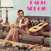Paulo Sérgio - Vol.10}
