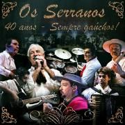 40 Anos - Sempre Gaúchos}