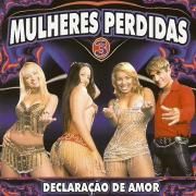 Capa do Álbum "Vol. 3 (Declaração de Amor)", de Mulheres Perdidas