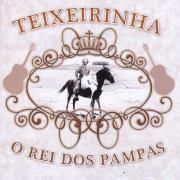 O Rei Dos Pampas - Teixeirinha}