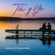 Capa do Single/EP "Tu y Yo", de Santoz