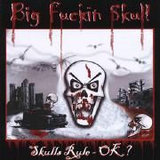 Skulls Rule ok?