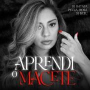 Aprendi o Macete (part. DJ Buiu e Lanna Mota)}