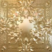 Watch The Throne (feat. JAY-Z)