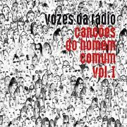 Canções do Homem Comum - Vol. I