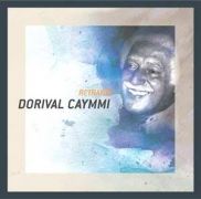 Raízes do Samba: Dorival Caymmi
