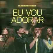 Eu Vou Adorar (part. Welcson)}