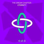 THE DREAM CHAPTER: ETERNITY}