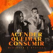 Acender Queimar Consumir}