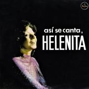 Así Se Canta, Helenita