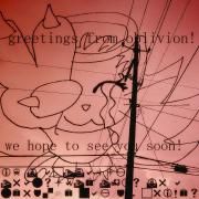 greetings from oblivion! we hope to see you soon!