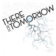 There For Tomorrow}