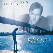 Hard Rain Don't Last