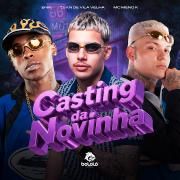 Casting da Novinha (part. ENRI)}