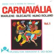 Carnavália - Eneida Conta a História do Carnaval Vol. 1}
