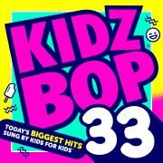 Kidz Bop 33}