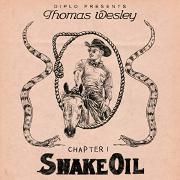  Diplo Presents Thomas Wesley, Chapter 1: Snake Oil}