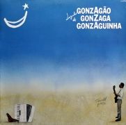 Luizinho de Gonzagão Gonzaga Gonzaguinha}