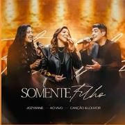 Somente Filho (part. Canção & Louvor)